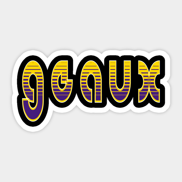 Geaux 3.0 Sticker by Gsweathers